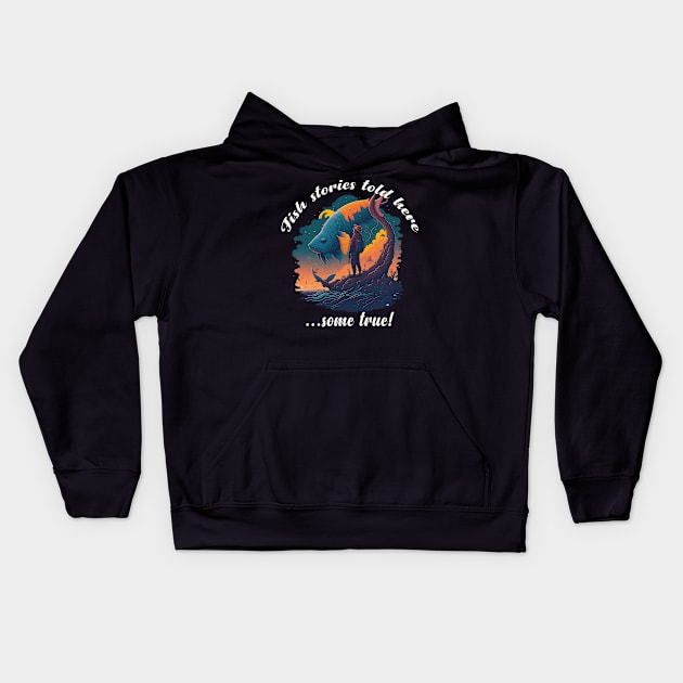 Fish stories told here...some true! Kids Hoodie by Linkme